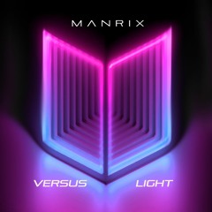 Manrix - Versus Light