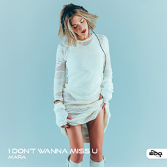 i don’t waanna miss u (Extended)