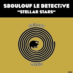 Sboulouf Le Detective - Stellar Stars
