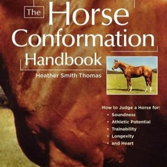 Pdf BOOK The Horse Conformation Handbook