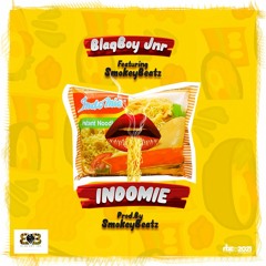BlaqBoy Jnr Ft SmokeyBeatz - Indomie (Prod.SmokeyBeatz)