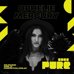 Ophelie Mercury Live Set at Pure Carl Cox, Melbourne