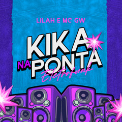 Kika na Ponta (Eletrofunk)