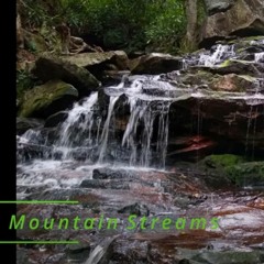 Natures Beauty, Mountain Streams, No. 1