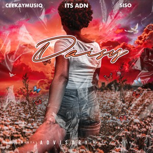DAISY (HAMBA NAMI)w/ Ceekay Musiq featuring SISO