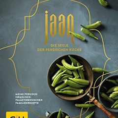 audio Jaan - Die Seele der persischen Küche: Meine persisch-israelisch-palästinensischen Familienr