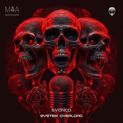 Svonco - System Overload (Original Mix)