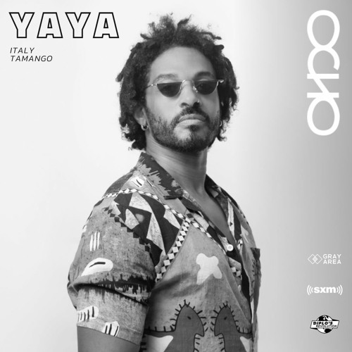 Yaya - Exclusive Set for OCHO by Gray Area [4/22]