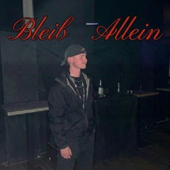 Bleib Allein - Manutten