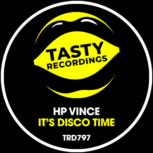 HP Vince - It's Disco Time (Original Mix)