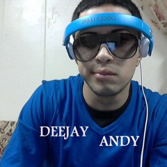 Deejay Andy - Jaime Enrique Aymara Mix