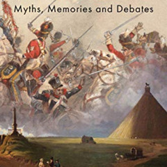 FREE EPUB 📋 The Long Shadow of Waterloo: Myths, Memories and Debates (Middle East at