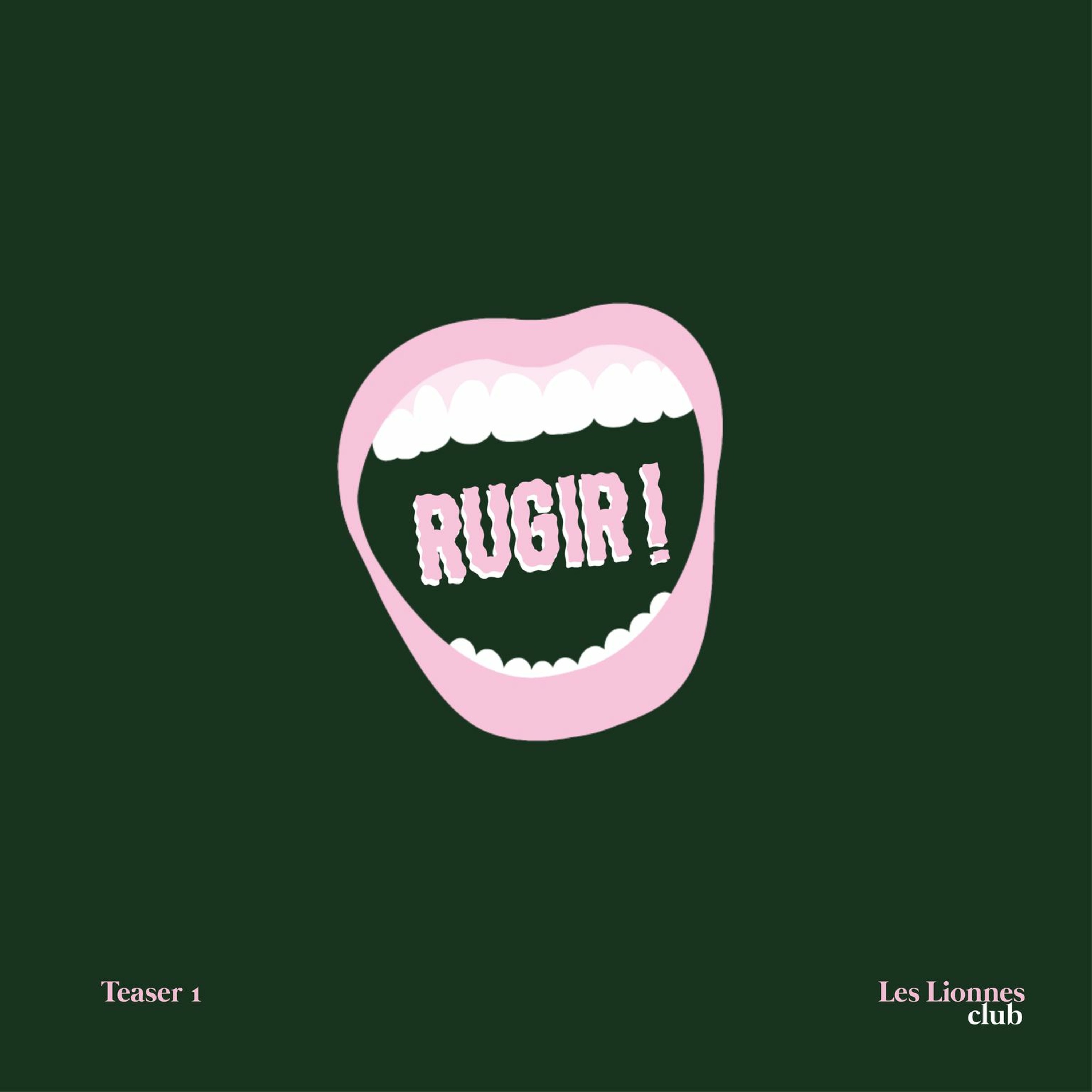 Rugir x Les Lionnes