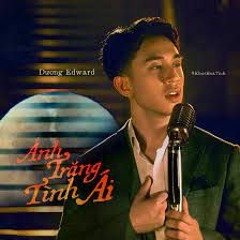 DUONG EDWARD - ANH TRANG TINH AI - POPPY RMX