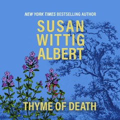 Thyme of Death by Susan Wittig Albert - Chapter 1