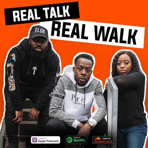 Episode 52 People Think That We Don T Know What Rudeness Is By Real Talk Real Walk