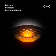 Lakkai - Canacona (Drozd Remix) [Chuvstvo Ritma Rec.]