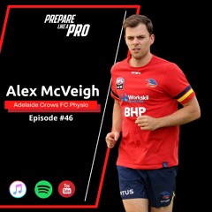 #46 - Alex Mcveigh AFLW Physio for Adelaide FC