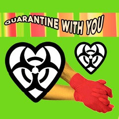 I WANNA QUARANTINE WITH YOU - FT RYAN HAWAII PROD THE MFK