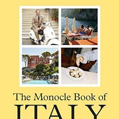 $[ Monocle Book of Italy, The Monocle Series  $Digital[