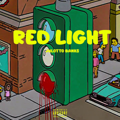 Julotto Banks - Red Light
