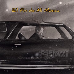 El Fin de Mi Música