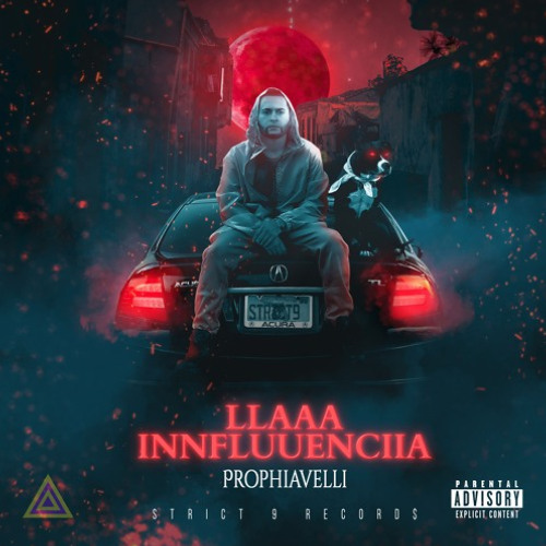 "I'm Daddy" (Explicit Audio) By Prophiavelli via Strict 9 Record$