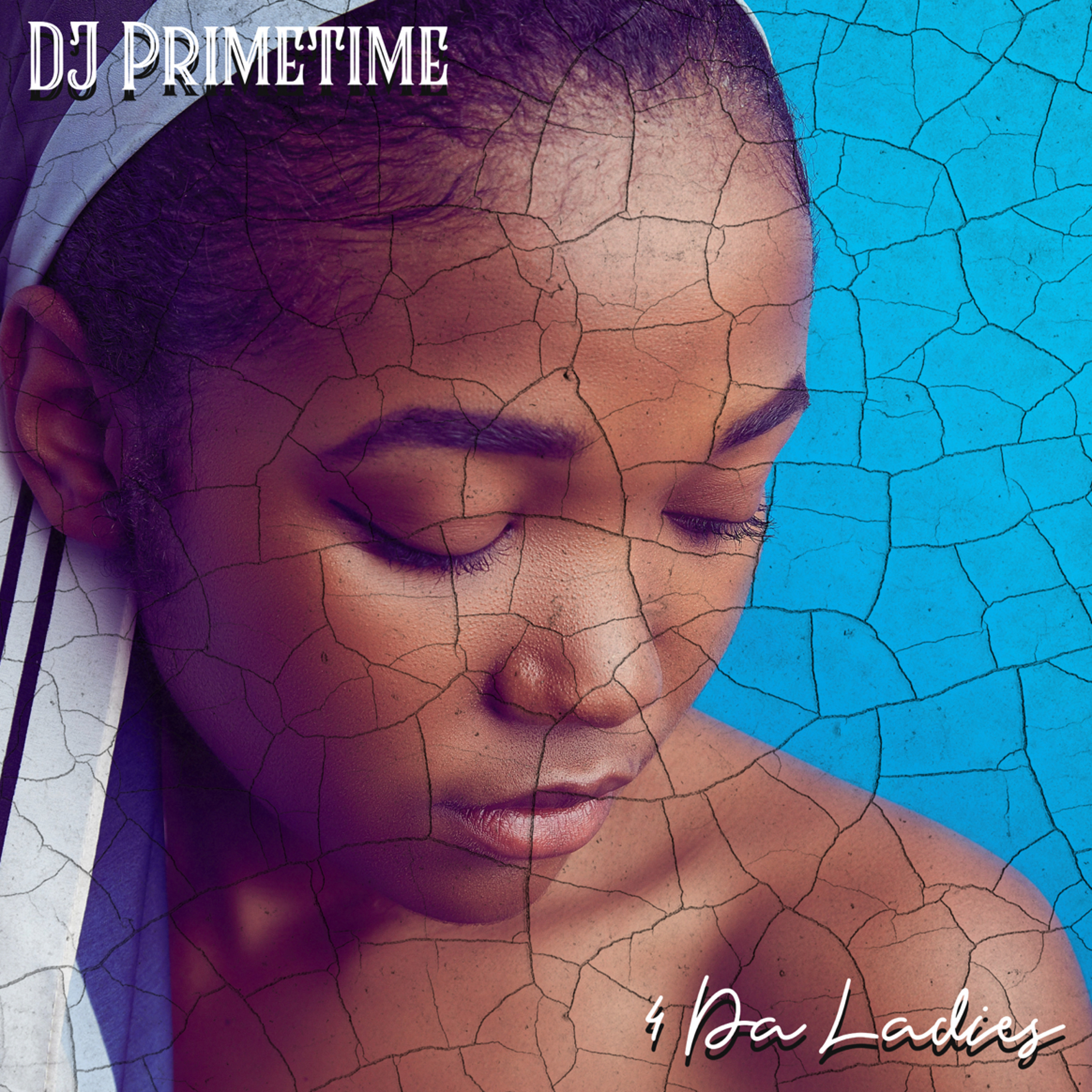 DJ PrimeTime 4 Da Ladies Mix episode artwork