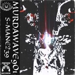 S MANE 239 - MURDAWAVE901