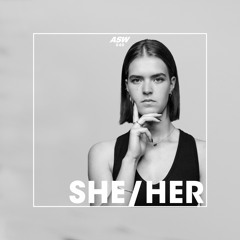 ASW Mix Series #040: SHE/HER