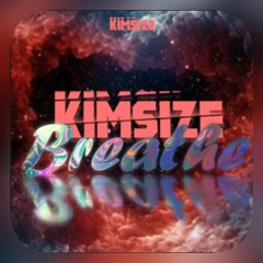 KimSize - Breathe
