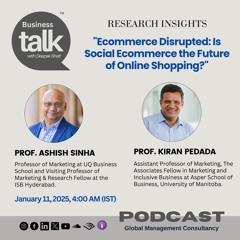Is Social Ecommerce the Future? Insights from Prof. Ashish Sinha & Prof. Kiran Pedada