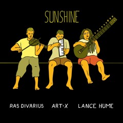 Sunshine feat. Ras Divarius & Lance Hume