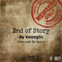 End Of Story - Youngin