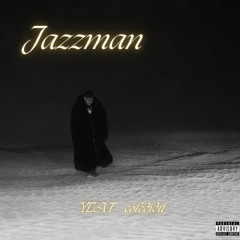 YEAT - Jazzman (prod. coledidit)