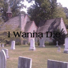 I Wanna Die - Harley Poe (cover)