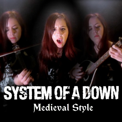 SYSTEM OF A DOWN - Hypnotize  (Medieval Style Cover by The Pagan Minstrel)
