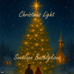 Svetlana Bashlykova - Christmas Light