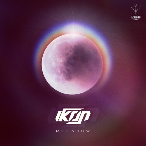 IKØN - Moonbow | OUT NOW @ Techsafari Records