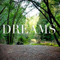 DREAMS