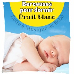 Berceuses pour dormir, Bruit blanc de l'océan