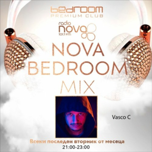 Vasco C - Nova Bedroom Mix May 2021 part 1