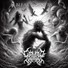 Craving What I Dread - Bleak Corners