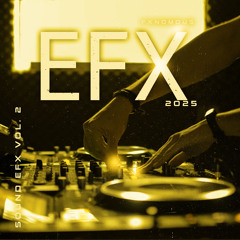 Sound Effects 2025 - FXNomous - Sound EFX 2