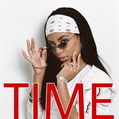 Time ft Aaliyah (Prod. Timberland)