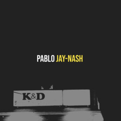 JAYNASH X PABLO