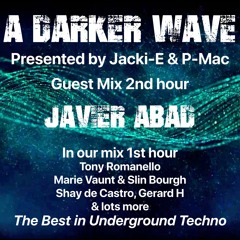 #397 A Darker Wave 24-09-2022 with guest mix 2nd hr by Javier Abad