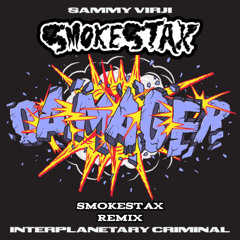 Damager - Sammy Virji & Interplanetary Criminal (Smokestax Remix)