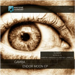 MHR386 Gamba - Endor Moon EP [Out September 07]