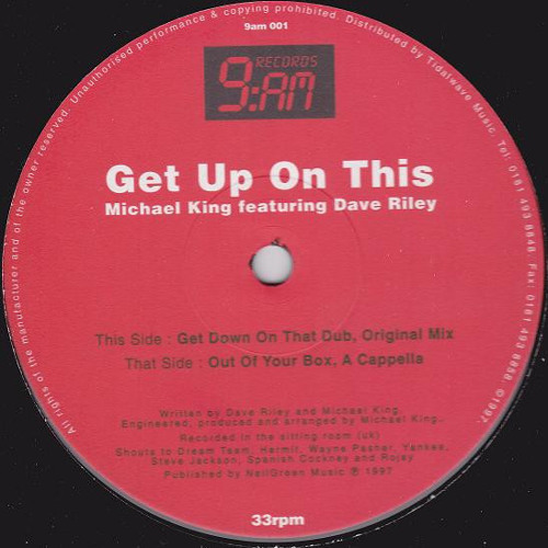 Michael King -Get Up On This (Out Of Your Box)